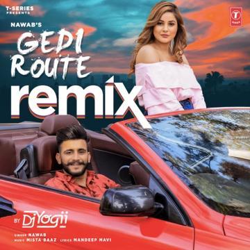 download Gedi-Route-Remix-By-DJ-Yogii Nawab mp3